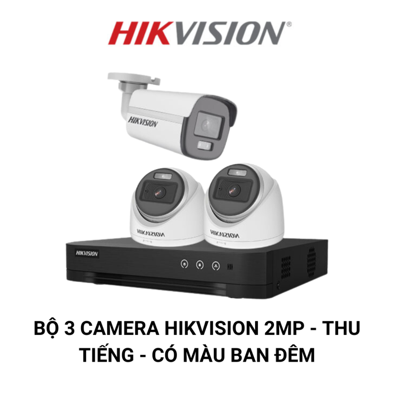 Bo 3 Camera HIKVISION 2MP Thu Tieng Co Mau Ban Dem